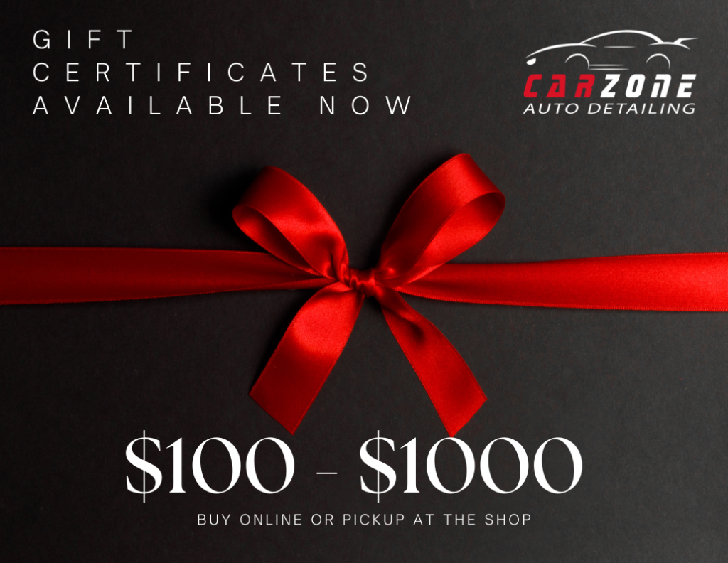 gift certificate for auto detailing at CarZone Auto Detailing